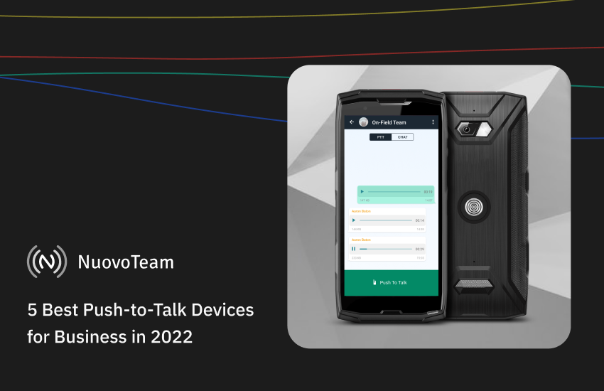 5 Best Push-to-Talk Devices for Business in 2022